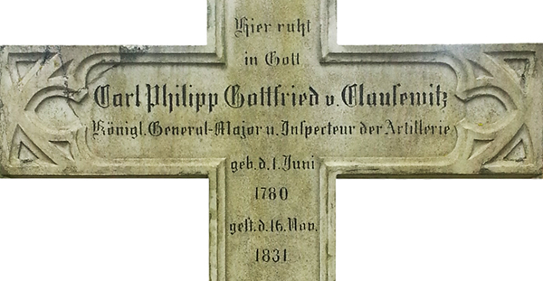 Clausewitz's Tombstone Inscription