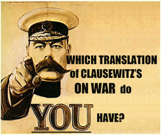illustration, What translation of Clausewitz's ON WAR do YOU have?